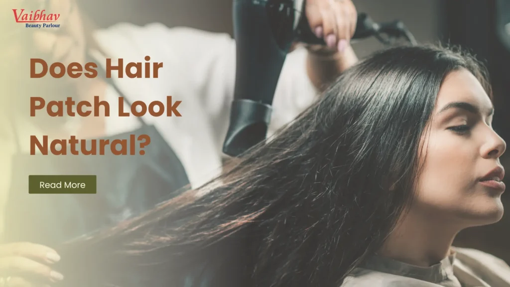Does Hair Patch Look Natural